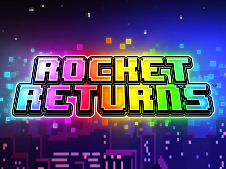 Rocket Returns